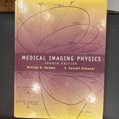 Medical Imaging Physics 4th Ed William R. Hendee E. Russell Ritenour Wiley-Liss