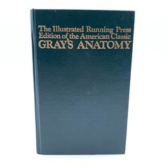 illustrated Running Press Edition of the American Classic Gray’s Anatomy HC 1974