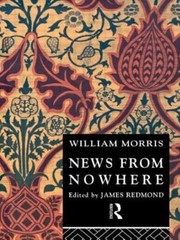 News from Nowhere (Routledge English Texts) by