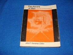 Text Book The Ascent of Man Sources & Interpretations 346 pages Copyright 1975 U