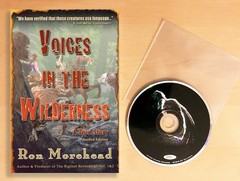Voices in the Wilderness: A True Story Book with Sierra [Bigfoot] Sounds CD