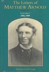 The Letters of Matthew Arnold V. 6; 1885-1888 by Matthew Arnold (English) Hardco