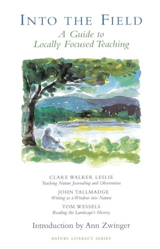 Into the Field: A Guide to Locally Foc…, Wessels, Tom