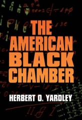 The American Black Chamber (Bluejacket Books)
