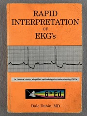 Rapid Interpretation of EKG’s 6th Ed Dale Dubin MD Medical Textbook Paperback