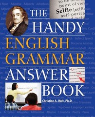 The Handy English Grammar Answer Book (The Handy Answer Book Series)