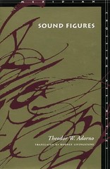 Sound Figures by Adorno, Theodor W.