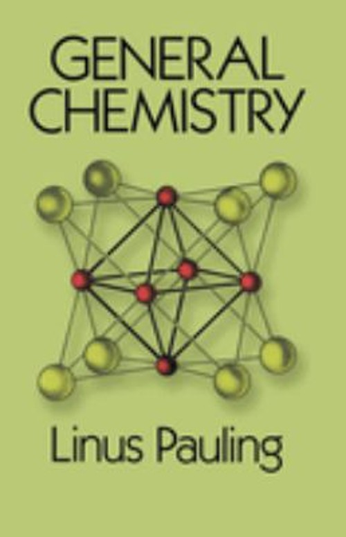 General Chemistry Paperback Linus Pauling