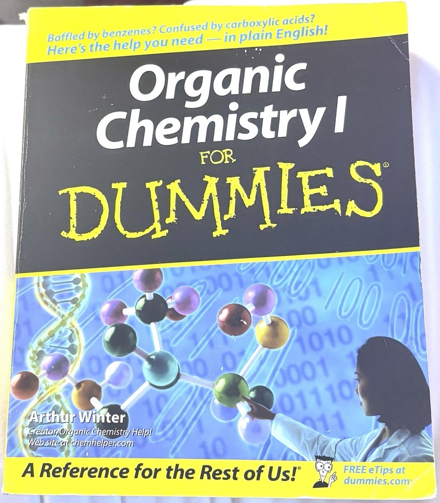 Organic Chemistry I for Dummies