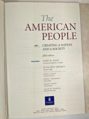 The American People: Creating a Nation and a Society 5th Edtion 2001 0321081676