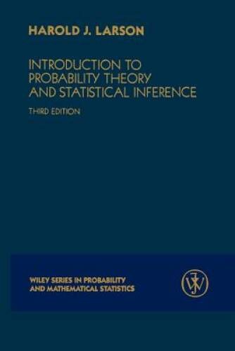 Introduction to Probability Theory and Statistical Inference – ACCEPTABLE