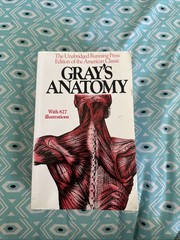 Gray’s Anatomy : The Unabridged Running Press Edition of the American Classic by