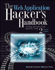 The Web Application Hacker’s – Paperback, by Stuttard Dafydd; Pinto – Good