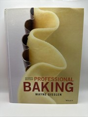 Professional Baking 7th Edition by Wayne Gisslen (2017 Hardcover) FREE SHIPPING!