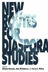 New Routes for Diaspora Studies (21st Century Studies), , Very Good Book