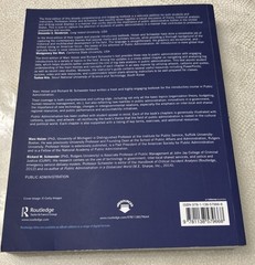 Public Administration by Marc Holzer and Richard Wilmot Schwester Third Edition