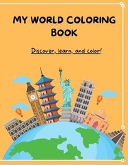 My World Coloring book, LARGE, 255 pages, over a 1000 illustrations, ages 3 and