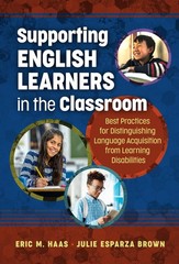 Supporting English Learners in the Classroom by Eric M. Haas