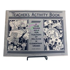 Vintage Teachers Activity Book Religion Elementary Minor-Bryant CR Gibson 12×9