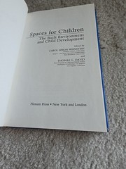 Spaces for Children: The Built Environment and Child Development