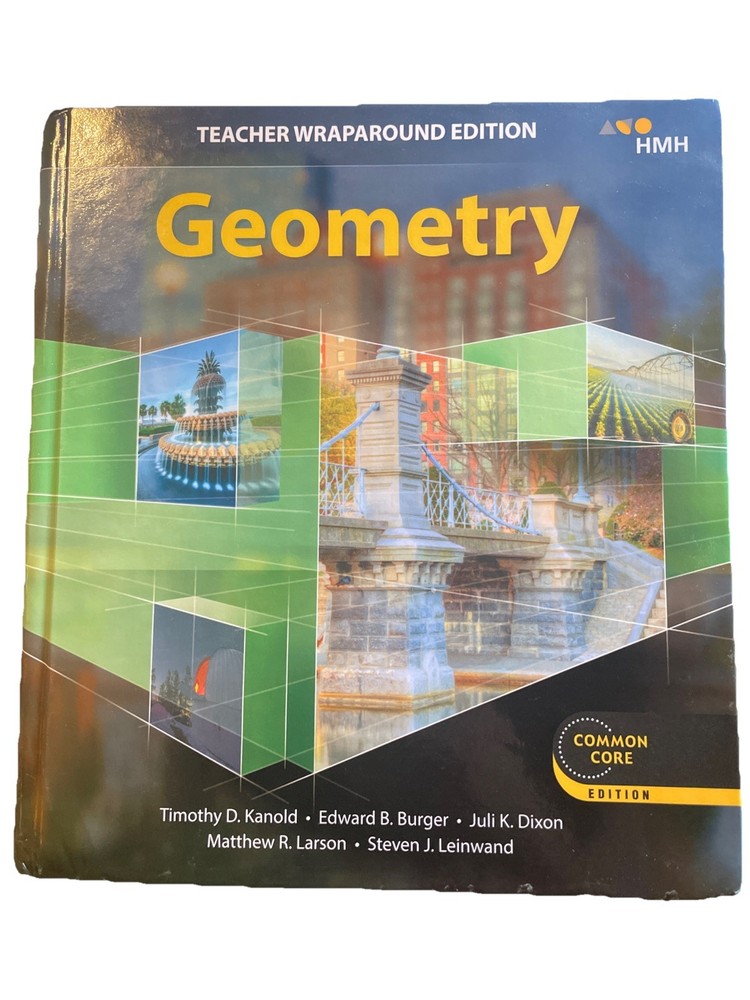 HMH Geometry, Teacher Wraparound Edition, Common Core Edition (2018) Homeschool