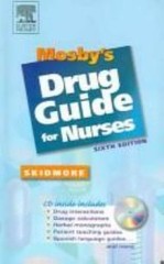 Mosby’s Drug Guide for Nurses with 2006 Update by Skidmore-Roth RN MSN NP, Lin