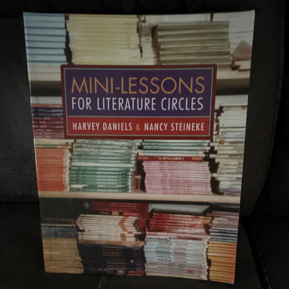 Mini-Lessons for Literature Circles Daniels Steineke PB 2004 Heinemann