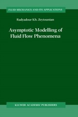 Zeytounian – Asymptotic Modelling of Fluid Flow Phenomena – New hardba – X555z