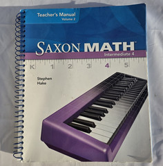 SAXON MATH INTERMEDIATE 4, VOL. 2, TEACHER’S MANUAL By Stephen Hake