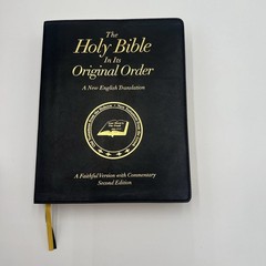 THE HOLY BIBLE IN ITS ORIGINAL ORDER Second Edition Lambskin Cover W Commentary