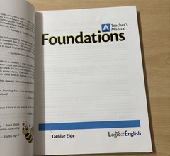 Foundations Level A Teacher’s Manual Logic of English Denise Eide 2nd Edition