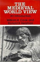The Medieval World View: An Introduction – Paperback By Cook, William R. – GOOD