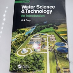 Water Science and Technology : An Introduction by Nicholas Gray (2017, Trade…