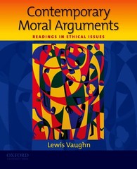 Contemporary Moral Arguments: Readings in Ethical Issues – paperback Vaughn,…