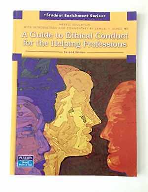 A Guide to Ethical Conduct for – Paperback, by Merrill Education – Acceptable n