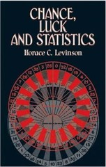 Chance, Luck, and Statistics (Dover Books …, Levinson