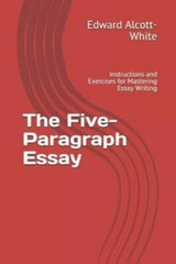 The Five-Paragraph Essay: Instructions a- 9781720034308, Alcott-White, paperback