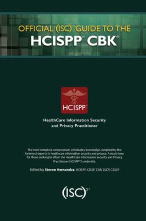 Official ISC2 Guide to the HCISPP CBK Hardcover