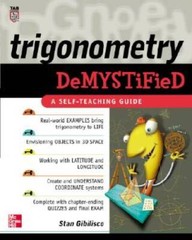 Trigonometry Demystified (TAB Demystified) – Paperback By Gibilisco, Stan – GOOD