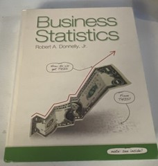 Business Statistics by Robert A. Donnelly Jr. (2012, Hardcover / Hardcover)