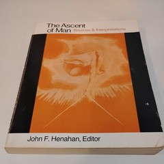 Text Book The Ascent of Man Sources & Interpretations 346 pages Copyright 1975 U