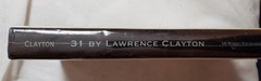 31 by Lawrence Clayton Clear Fork Chronicles McWhiney Foundation Press SEALED