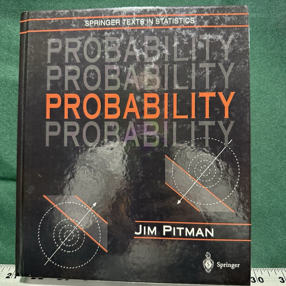 Springer Texts in Statistics Ser.: Probability by Jim Pitman (1993, Hardcover)