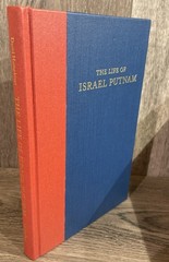 Essay Life of Honourable Major-General Israel Putnam David Humphreys HC