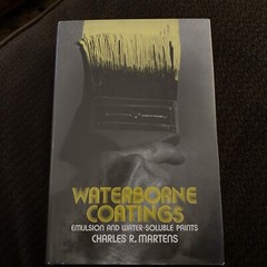 WATERBORNE COATING.: EMULSION AND WATER-SOLUBLE PAINTS Charles Martens HCDJ 1st