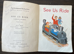 See Us Ride Vintage School Reader Pre Primer Softcover Homeschool 4th Level 1958