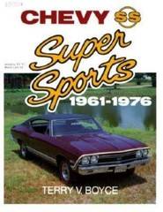 Chevy Super Sports: 1961-1976 – 9780879380960, paperback, Terry Boyce
