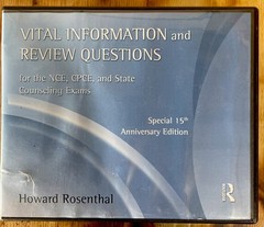 Vital Information and Review Questions for the NCE, CPCE, and State Counseling