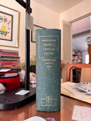 Molecular Theory of Gases & Liquids, Hirschfelder, Curtiss & Bird, Hardcover