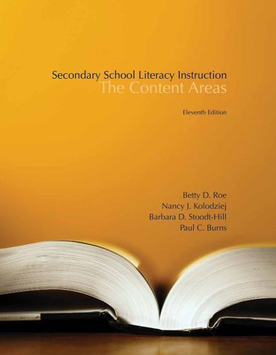 Secondary School Literacy Instruction by Roe, Betty